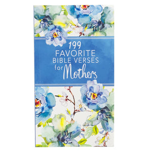 199 Favourite Bible Verses for Mothers